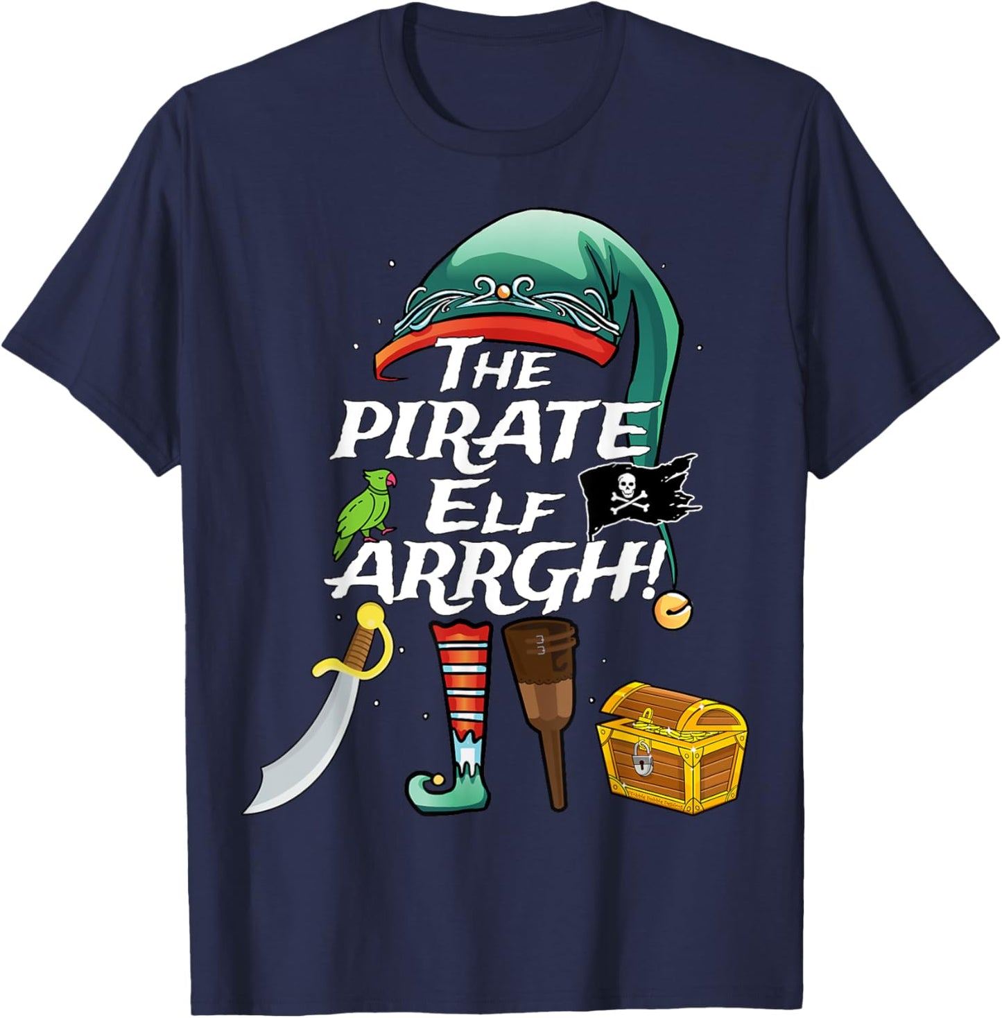 The Pirate Elf ARRGH Matching Family Christmas Pirate T-Shirt - T-Shirt | Navy
