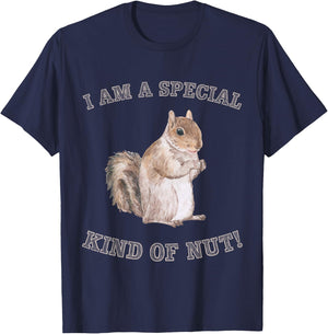 I'm a Special Kind of Nut Forest Animal Funny Squirrel T-Shirt - T-Shirt | Navy