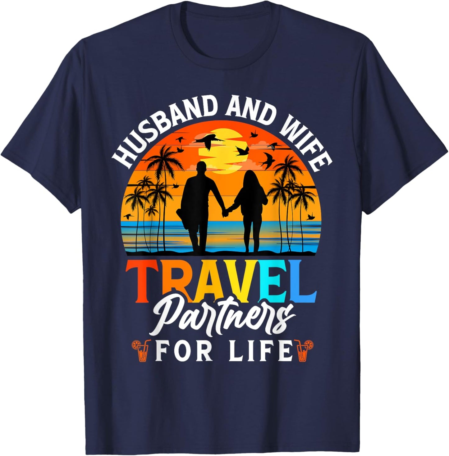 Husband And Wife Travel Partners For Life - Beach Traveling T-Shirt - T-Shirt | Navy
