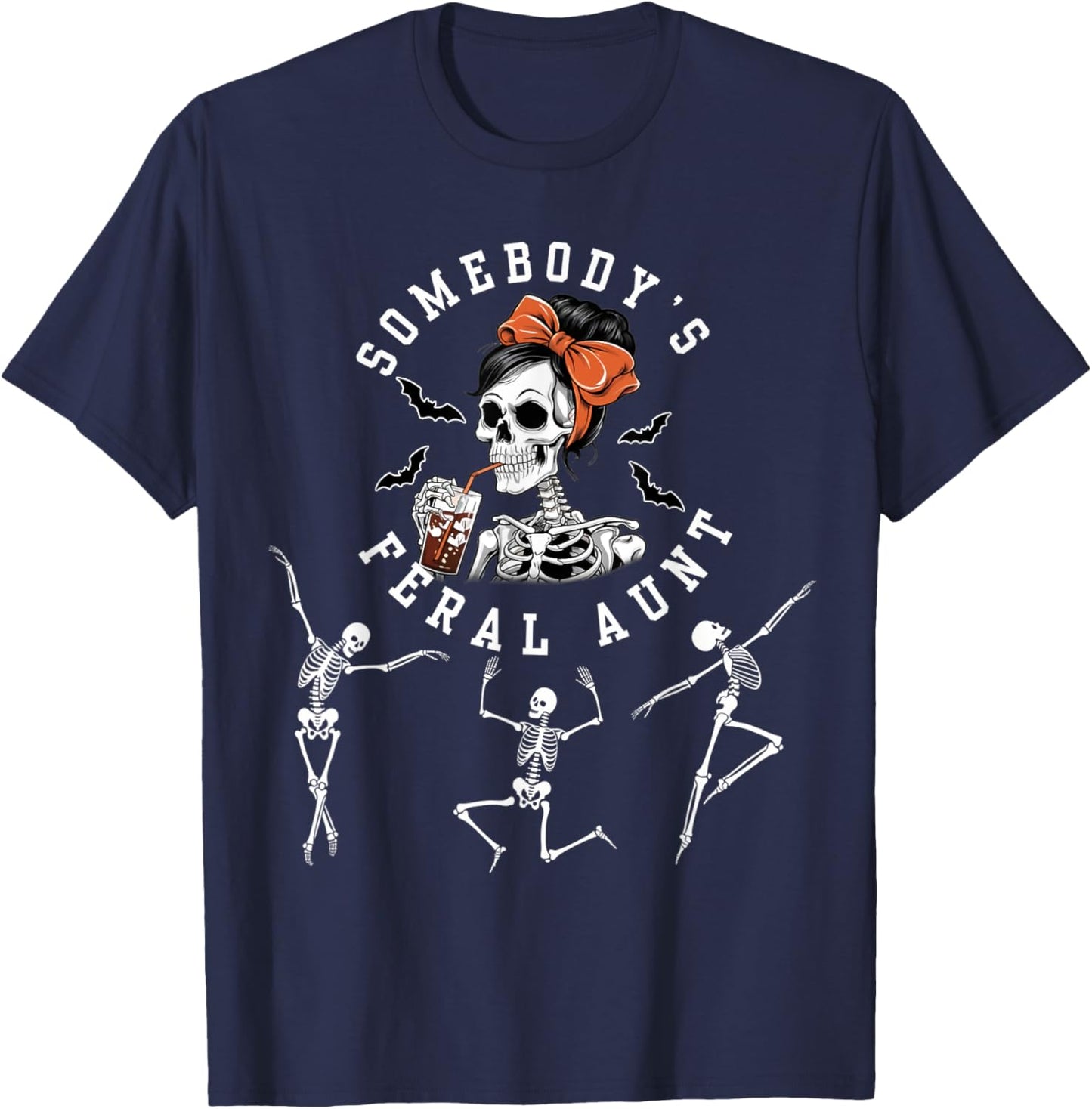 Somebody's Feral Aunt Halloween Skeleton T-Shirt - T-Shirt | Navy
