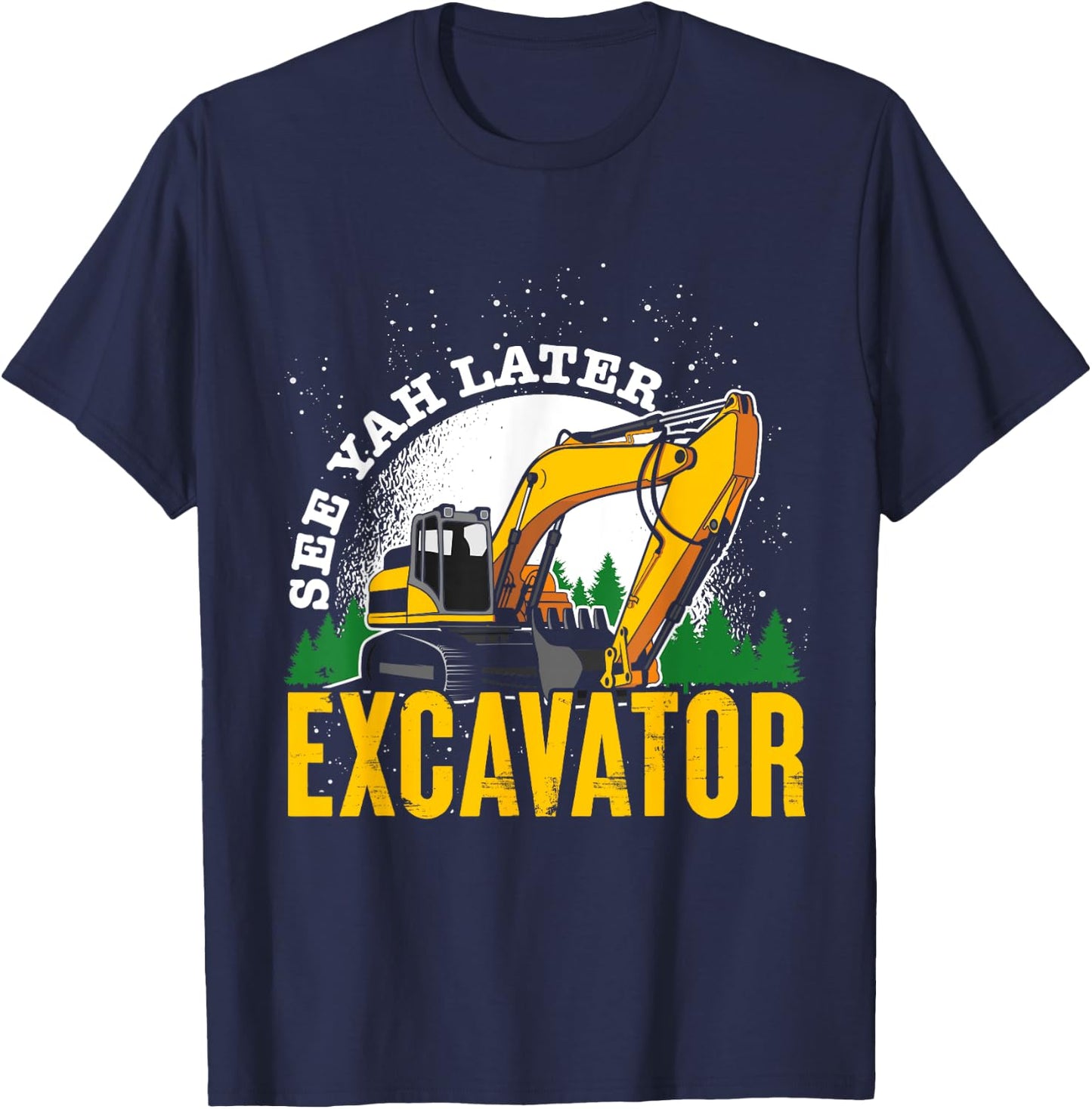 Funny Construction Worker Driver Men Boys Kids Excavator T-Shirt - T-Shirt | Navy