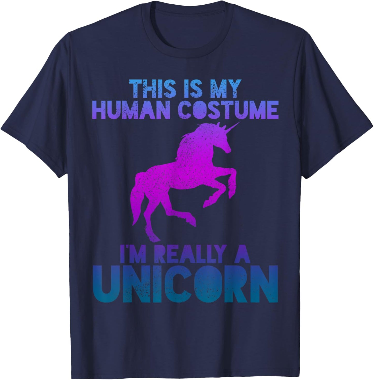Unicorn Shirt - People Costume Saying Funny Halloween T-Shirt - T-Shirt | Navy