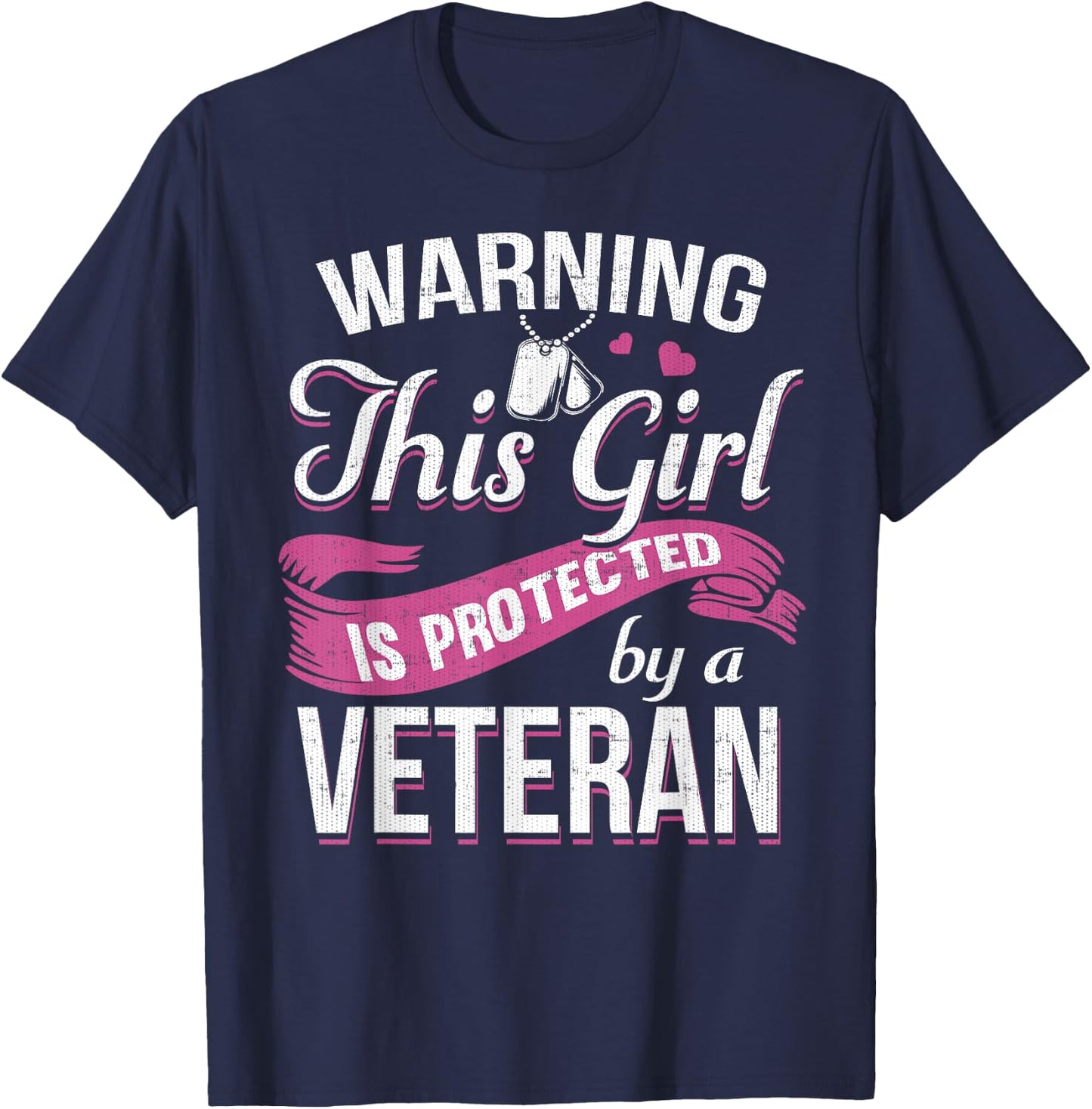 Warning This Girl Is Protected By A Veteran T-Shirt - T-Shirt | Navy