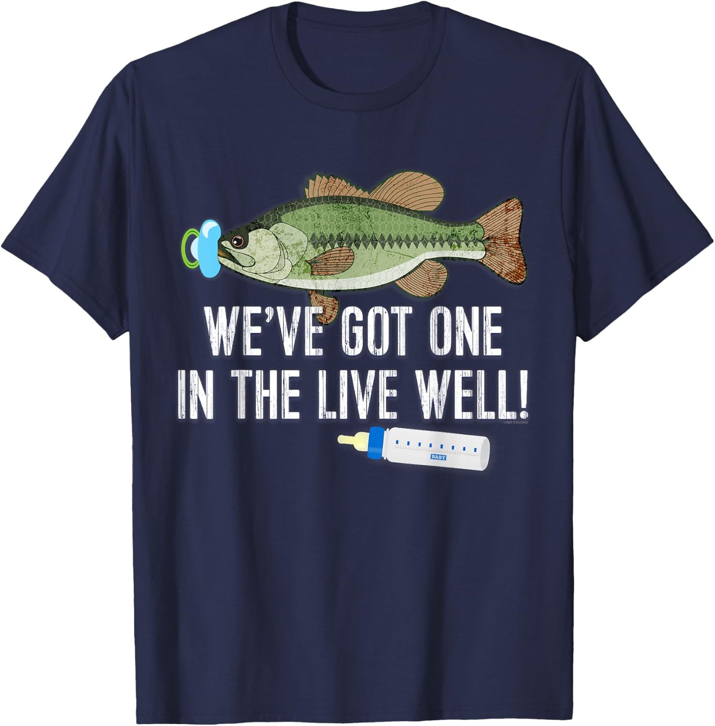 WE'VE GOT ONE IN THE LIVEWELL! Pregnancy Birth Announcement T-Shirt - T-Shirt | Navy