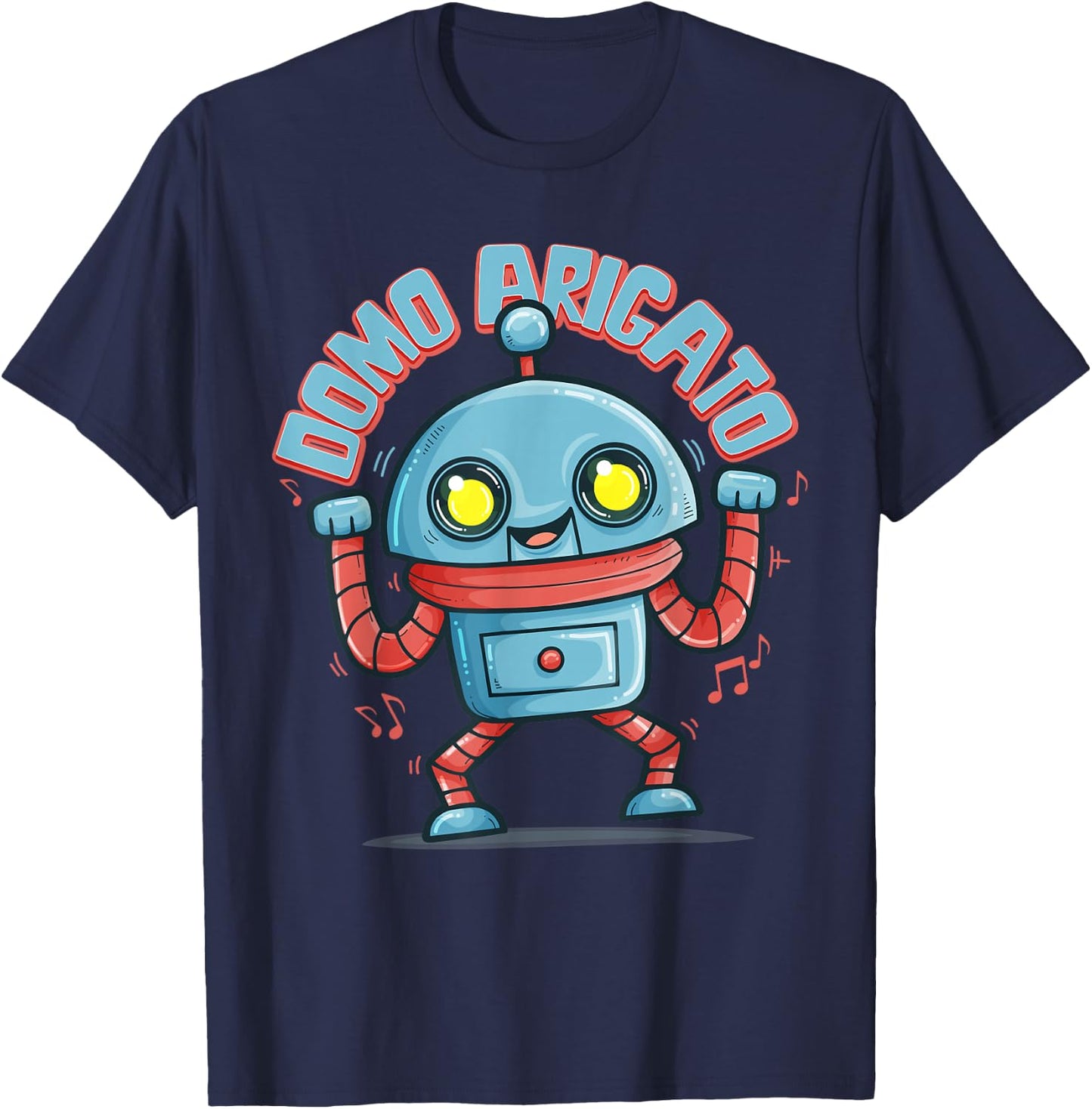 Japanese Retro 80s Music Party Robot Domo Arigato Eighties T-Shirt - T-Shirt | Navy