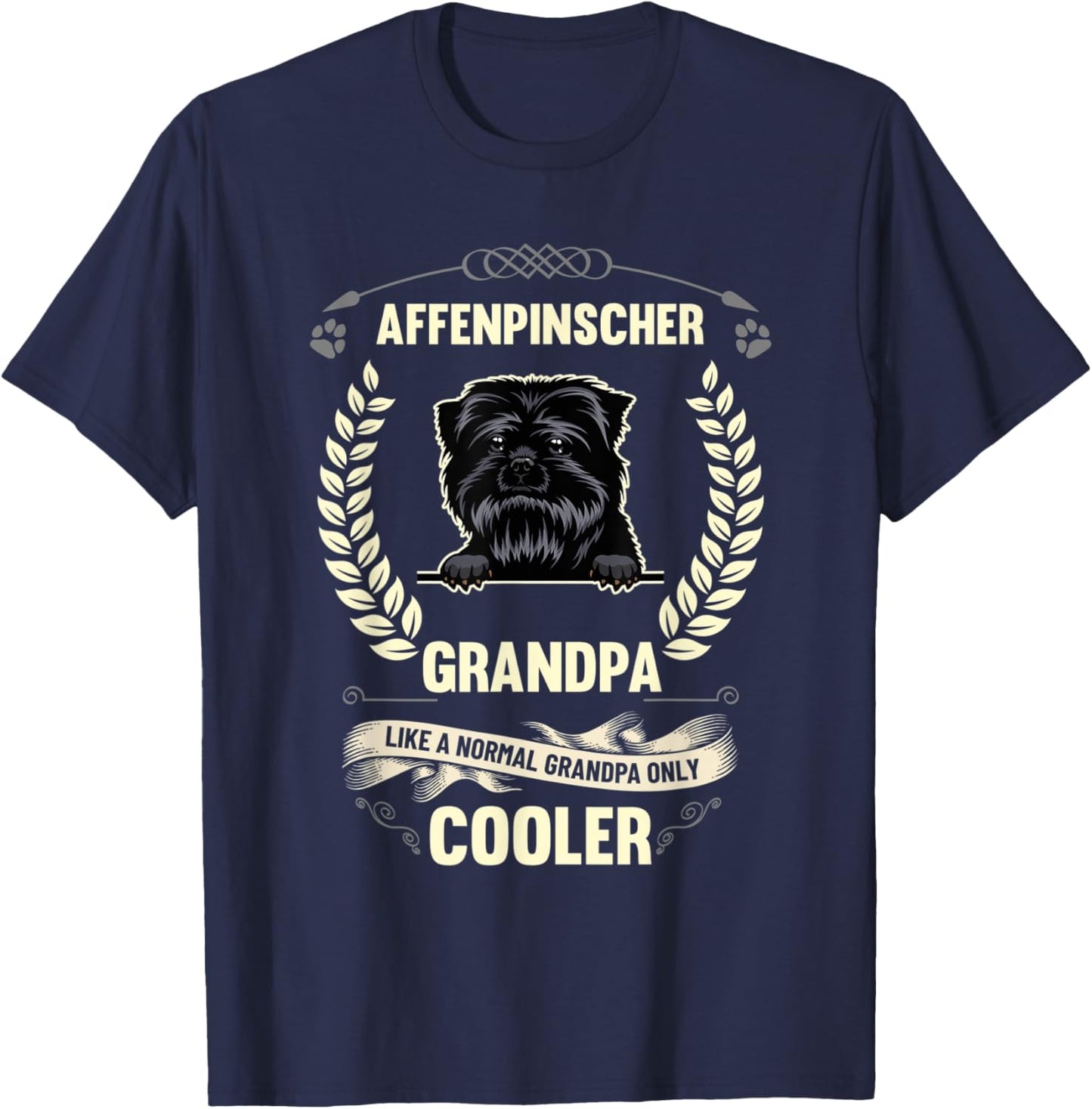 Affenpinscher Grandpa Like A Normal Grandpa Only Cooler T-Shirt - T-Shirt | Navy