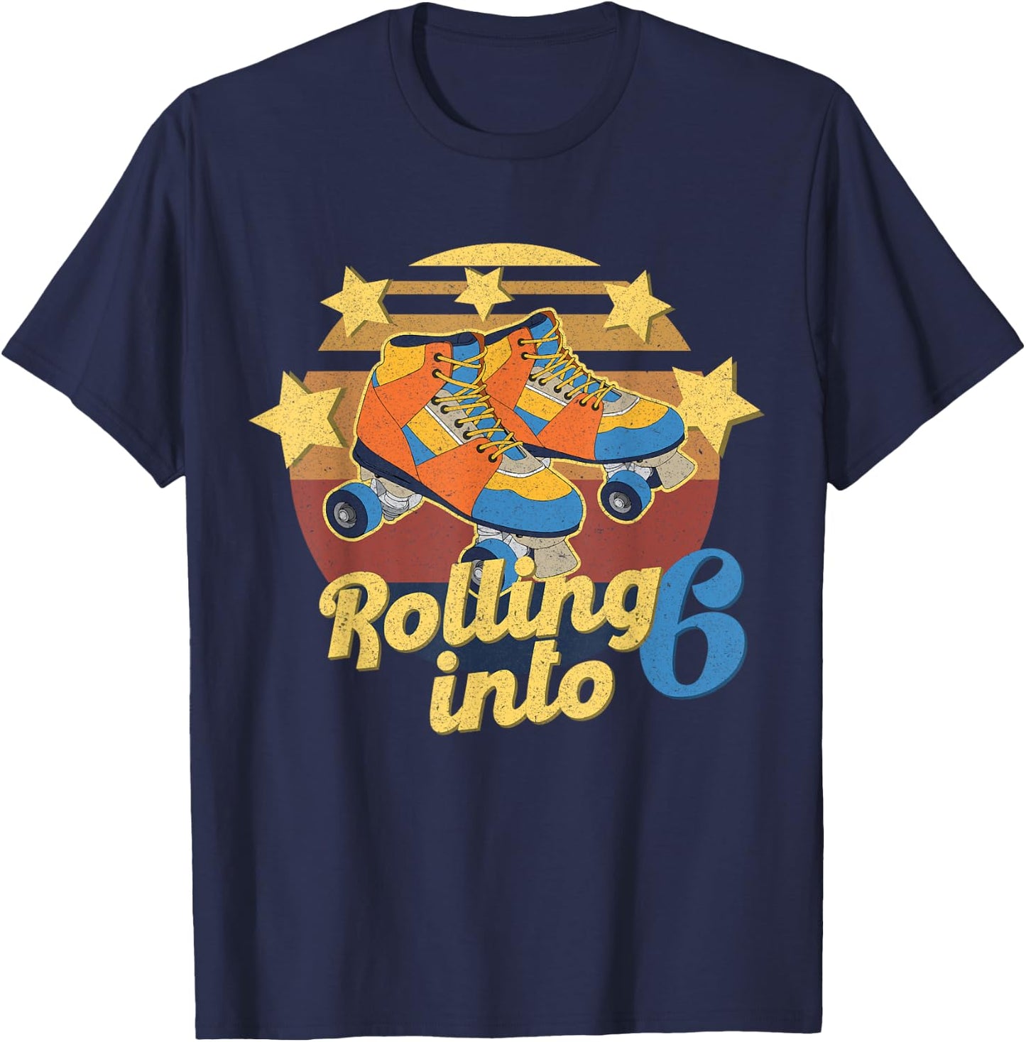 Rolling Into 6 Years 6th Birthday I'm Turning 6 Roller Skate T-Shirt - T-Shirt | Navy