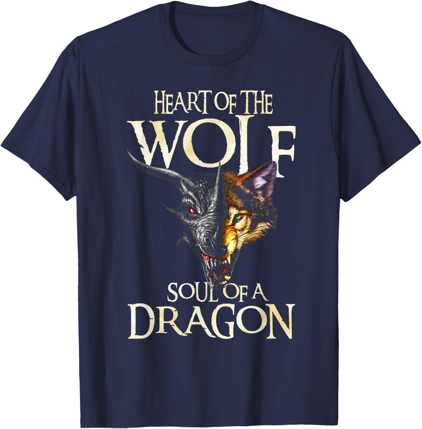 Heart Of The Wolf Soul Of A Dragon Dragon Lovers Gift T-Shirt - T-Shirt | Navy