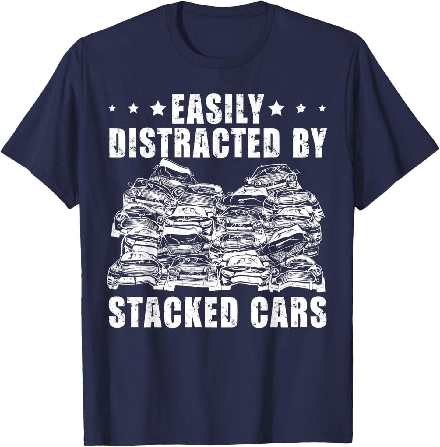 Scrapyard & Junkyard Life Quote for a Junkyard Worker T-Shirt - T-Shirt | Navy