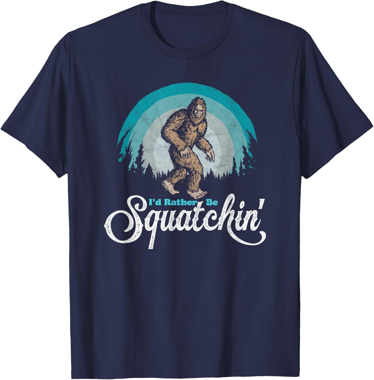 I'd Rather be Squatchin' Vintage Funny Bigfoot 80s Sasquatch T-Shirt - T-Shirt | Navy