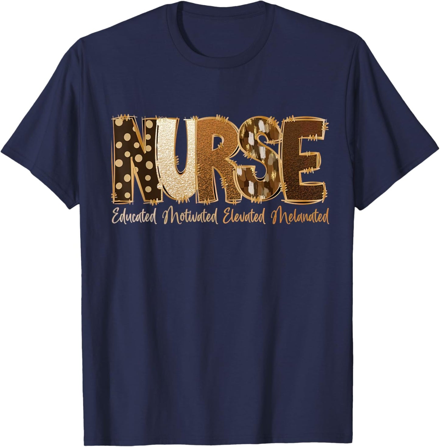 Educated Motivated Elevated Melanated African Nurse Costume T-Shirt - T-Shirt | Navy