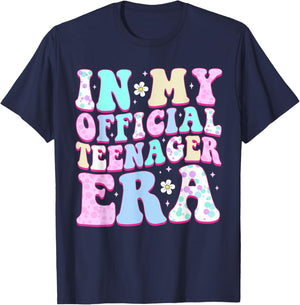 in My Official Teenager Era 13th Birthday13 Years Old T-Shirt - T-Shirt | Navy
