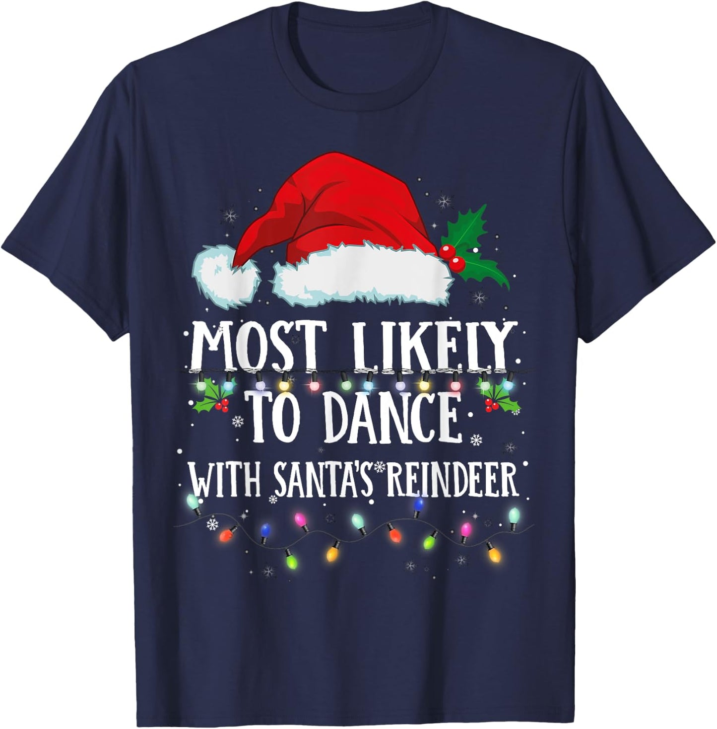 Matching Christmas PJS Most Likely To Dance With Santa T-Shirt - T-Shirt | Navy