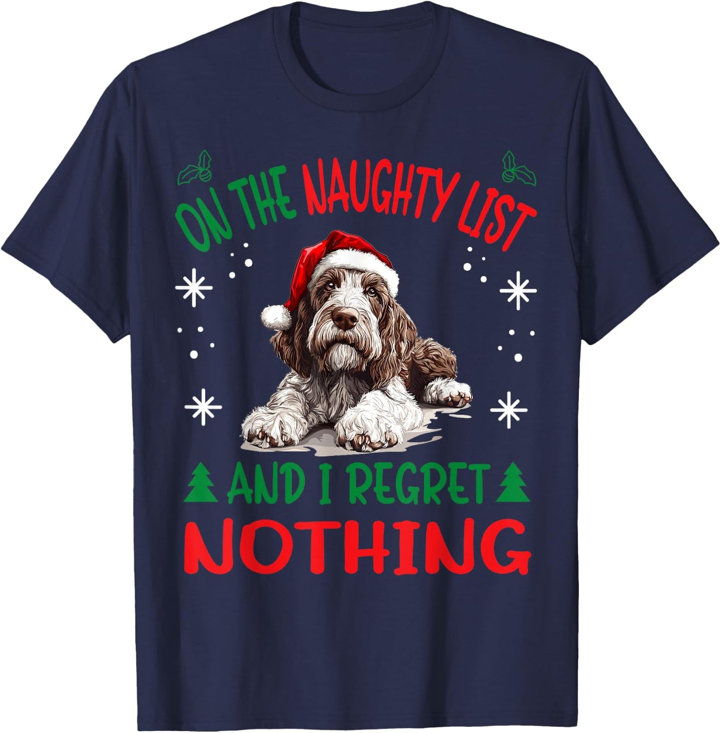 Cute Spinone Italiano Dog Christmas On The Naughty List and T-Shirt - T-Shirt | Navy