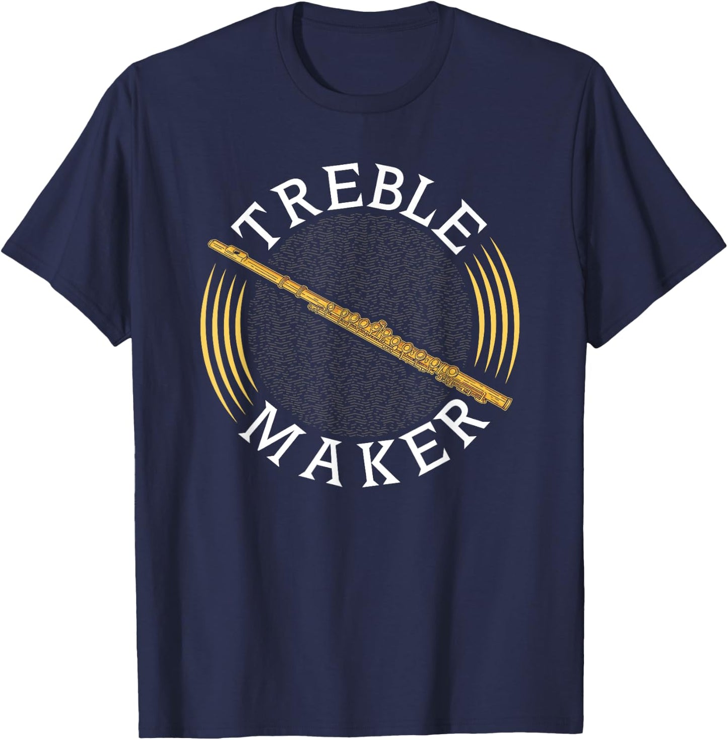 Funny Transverse Flute Intrument Treble Maker Flutist T-Shirt - T-Shirt | Navy