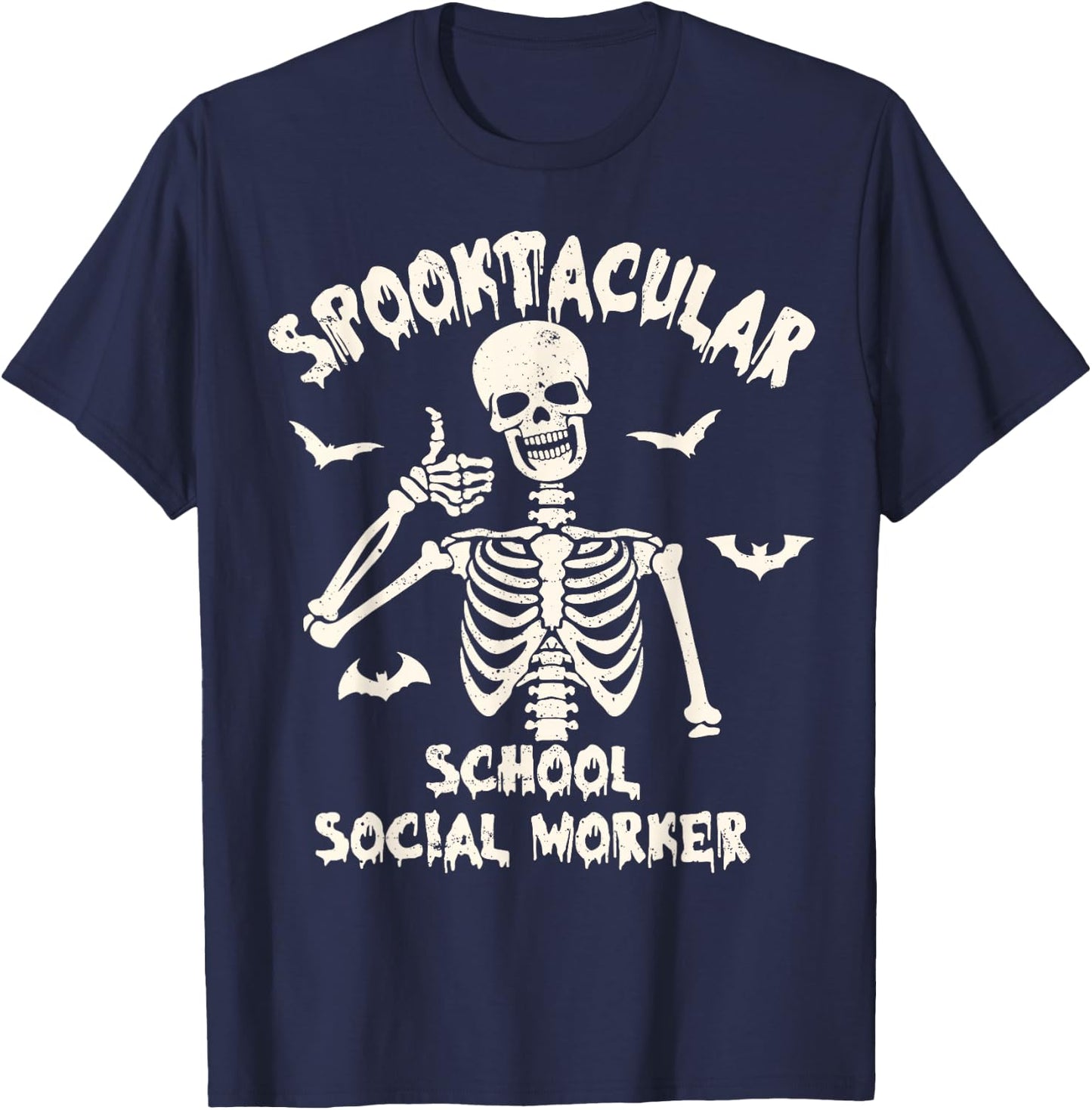 Spooktacular School Social Worker Funny Skeleton Halloween T-Shirt - T-Shirt | Navy
