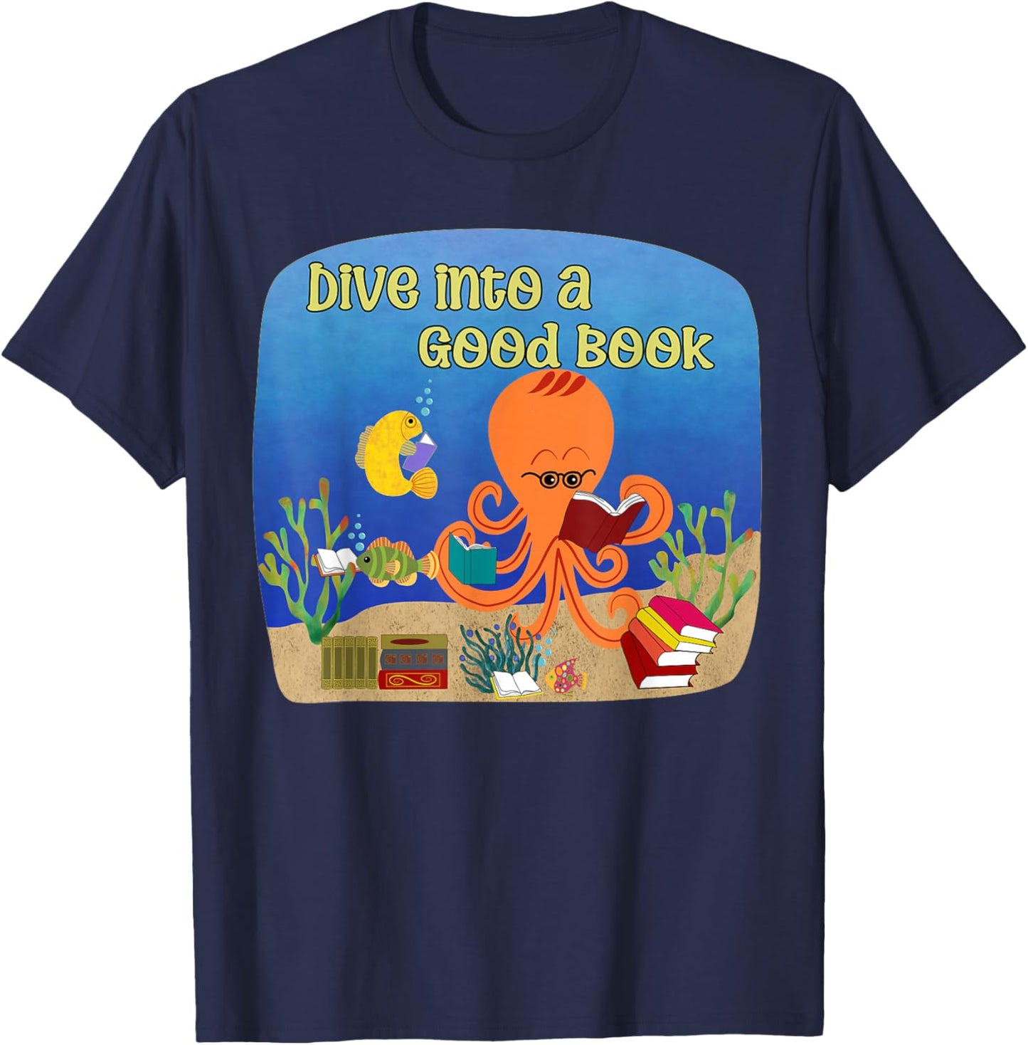 Dive into a Good Book Reading Pun T-Shirt - T-Shirt | Navy
