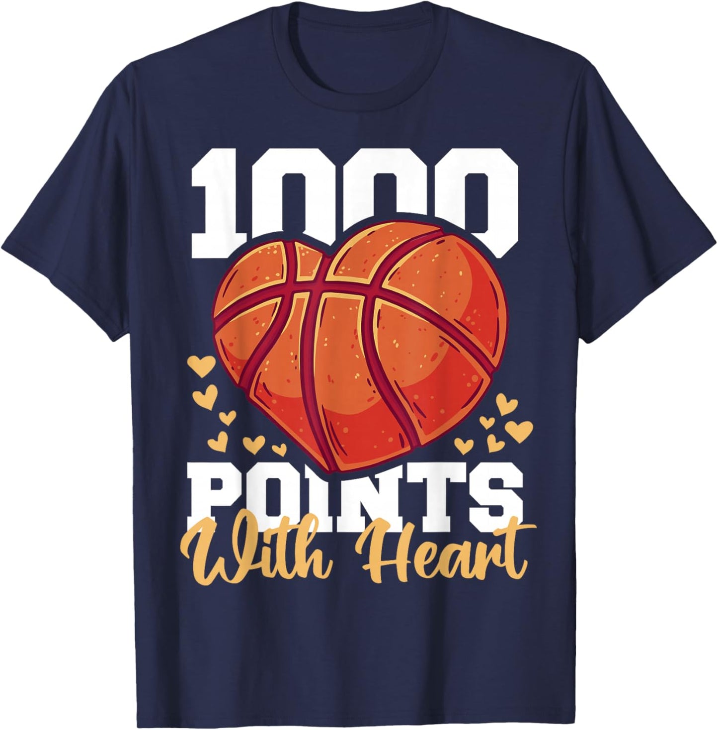 1000 Points Basketball Scorer High School Basketball Player T-Shirt - T-Shirt | Navy