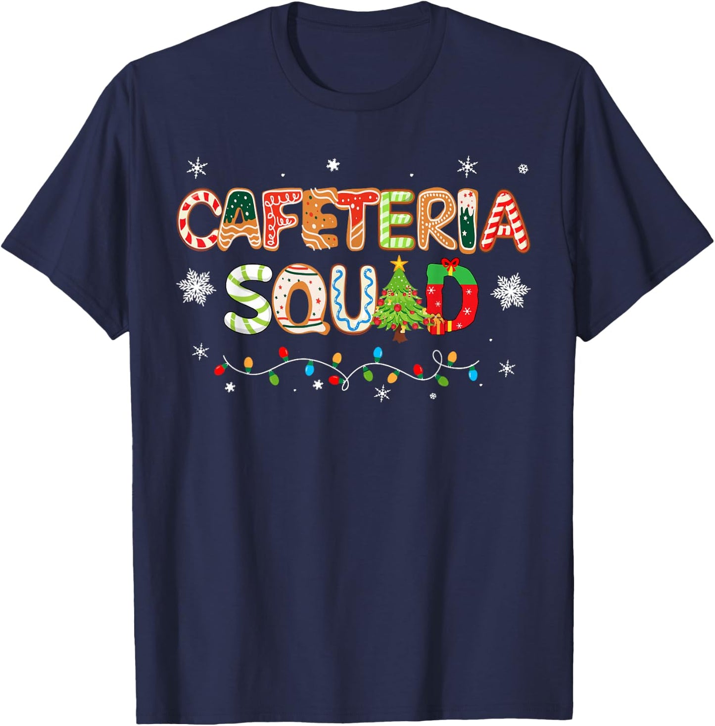 Funny Christmas Cafeteria Squad School Cafeteria Worker T-Shirt - T-Shirt | Navy