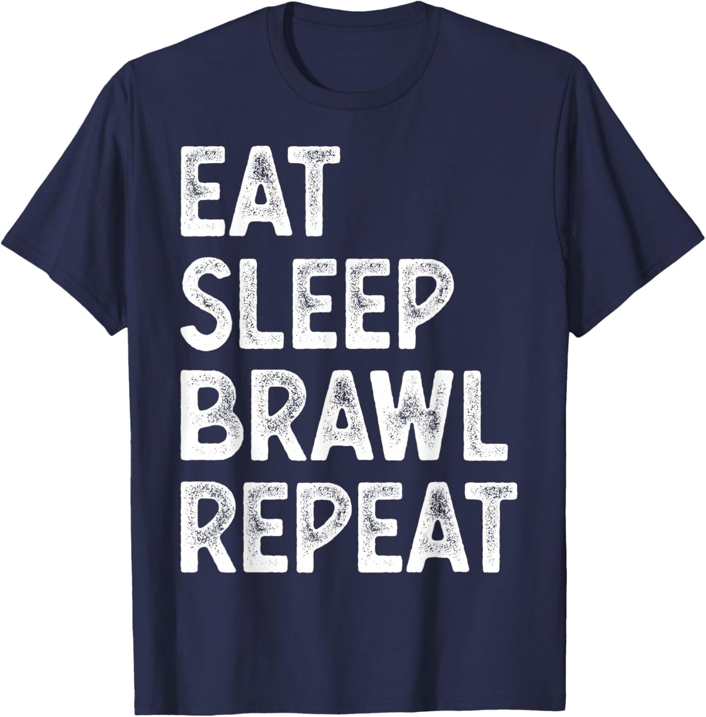 Eat Sleep Brawl Repeat Stars Funny Video Gamer Gaming T-Shirt - T-Shirt | Navy