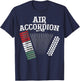 Air Accordion Mexico Flag for Mexico Fiesta Music Lovers T-Shirt - T-Shirt | Navy