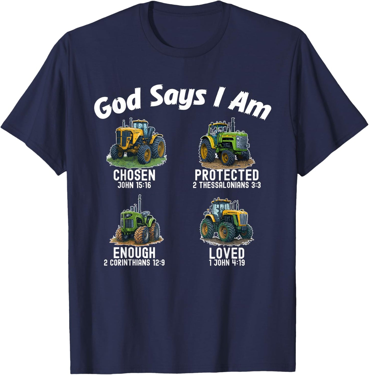 Bible Verse God Says I Am Tractor Truck Toddler Kids Farm T-Shirt - T-Shirt | Navy