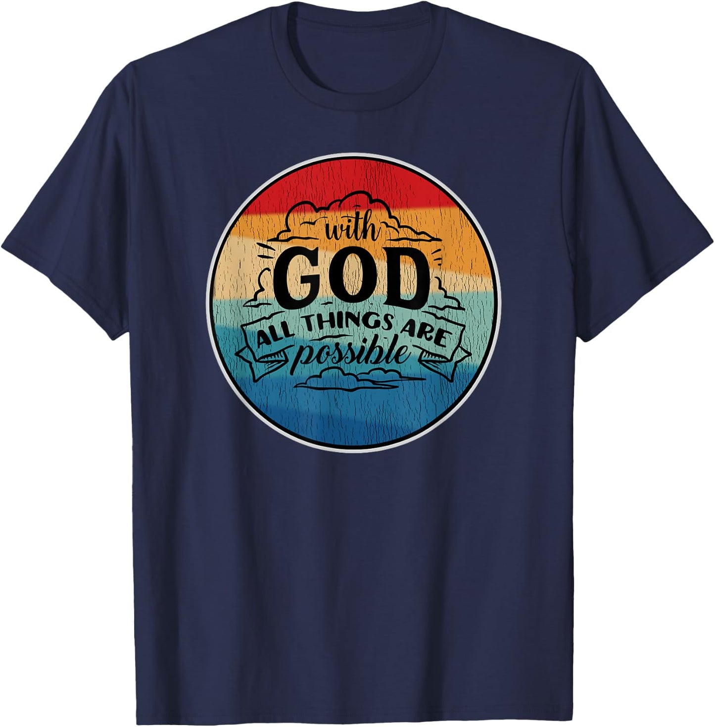 With God All Things Are Possible Retro T-Shirt - T-Shirt | Navy