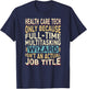 Wizard Job Title Quote - Funny Health Care Tech T-Shirt - T-Shirt | Navy