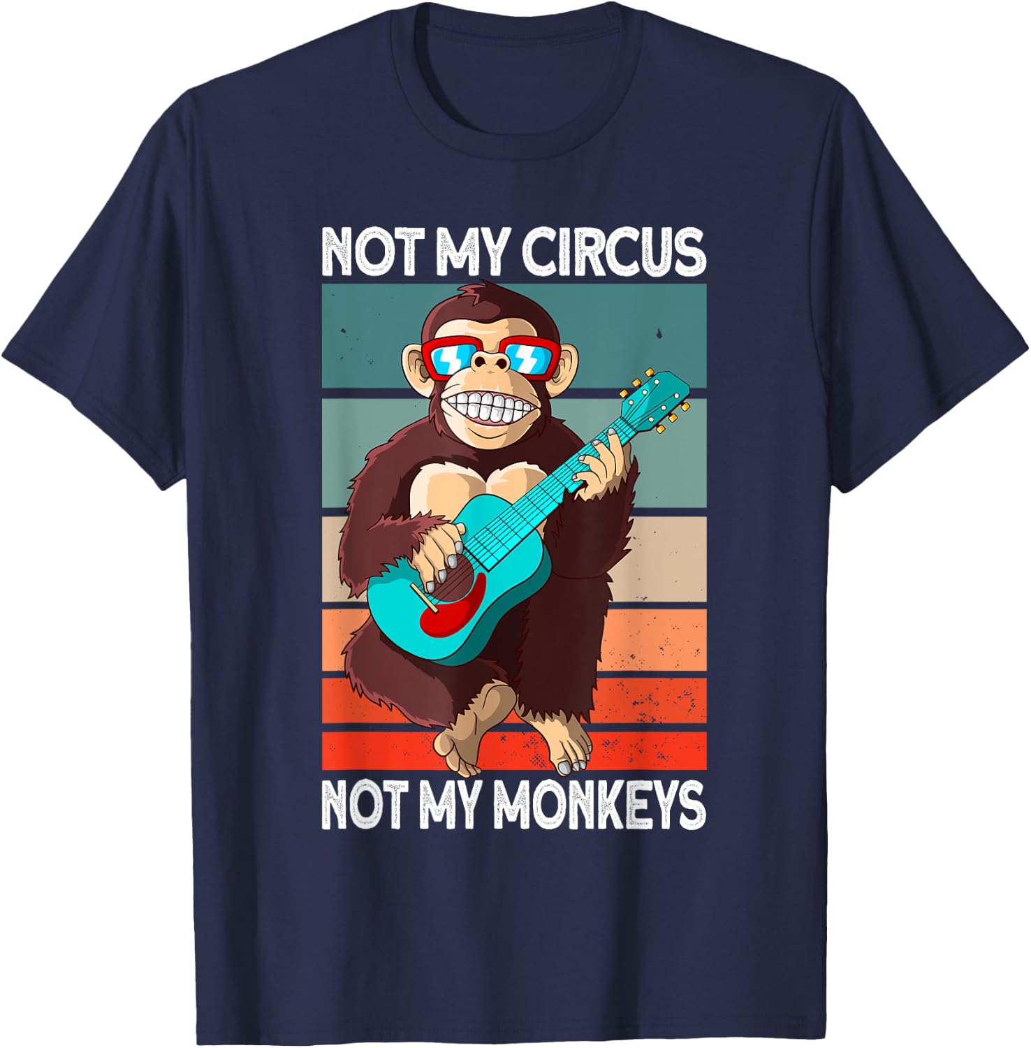Not My Circus not my Monkeys - animal lover T-Shirt - T-Shirt | Navy