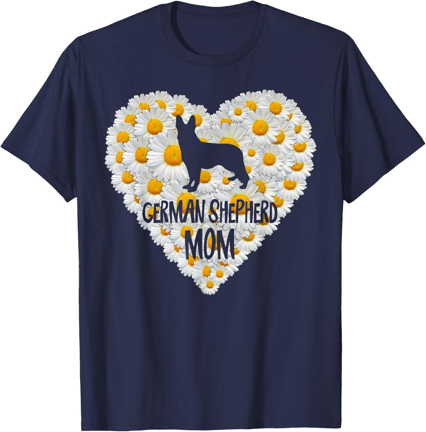 Dog Mom on Love Heart White Daisy Flowers - German Shepherd T-Shirt - T-Shirt | Navy