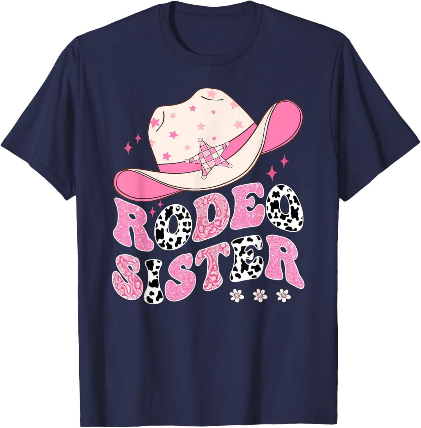 Rodeo Sister Pink CowGirl 1St Birthday Family Matching T-Shirt - T-Shirt | Navy