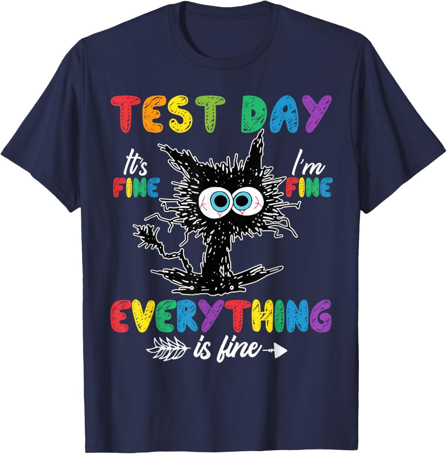 Test Day Funny Stressed Cat Teacher Student Kids Testing Day T-Shirt - T-Shirt | Navy