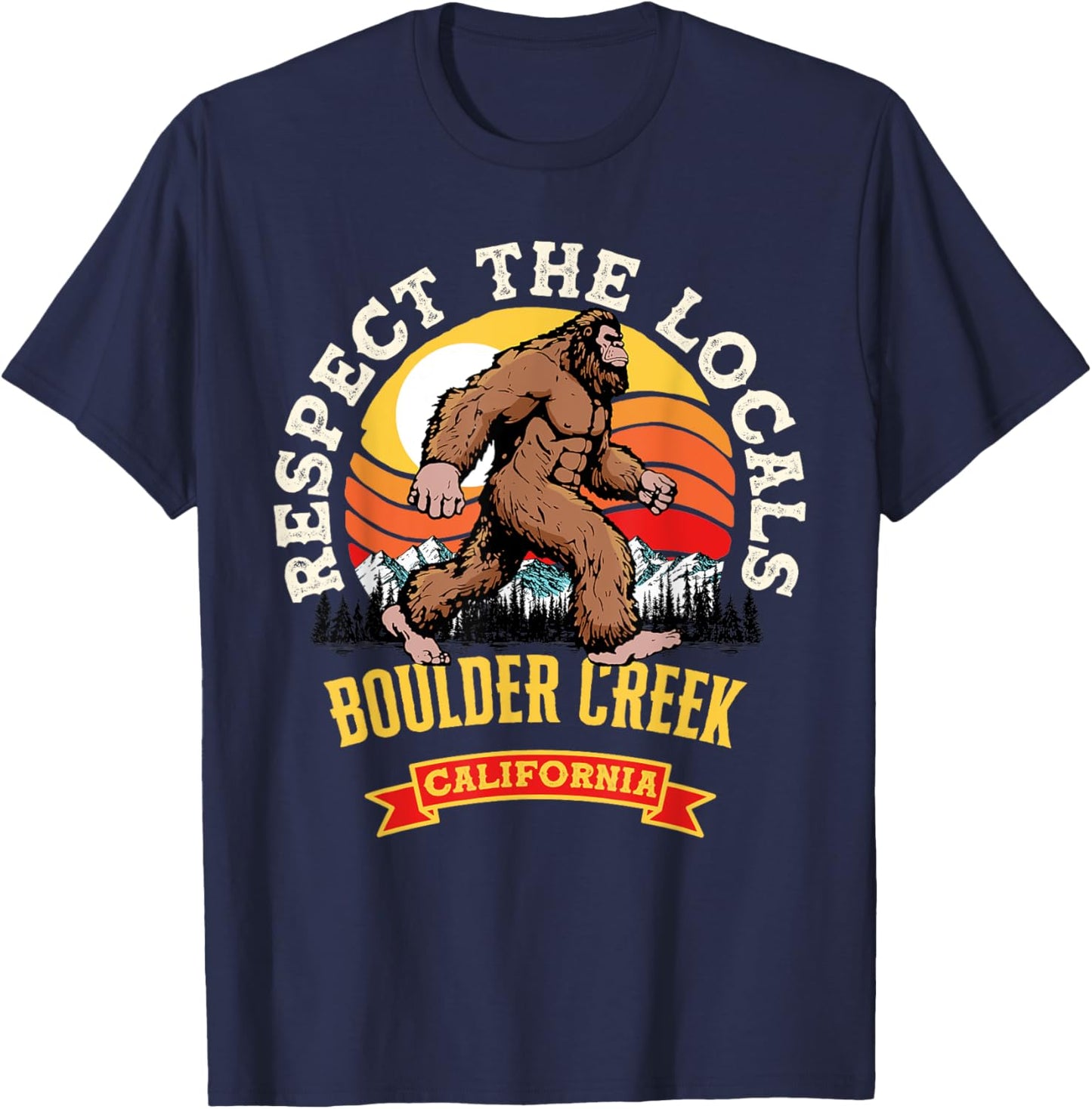 Boulder Creek California Repect The Locals Retro Bigfoot T-Shirt - T-Shirt | Navy