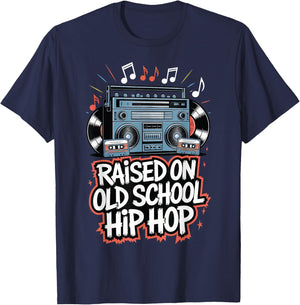 Raised On Old School Hip Hop T-Shirt - T-Shirt | Navy
