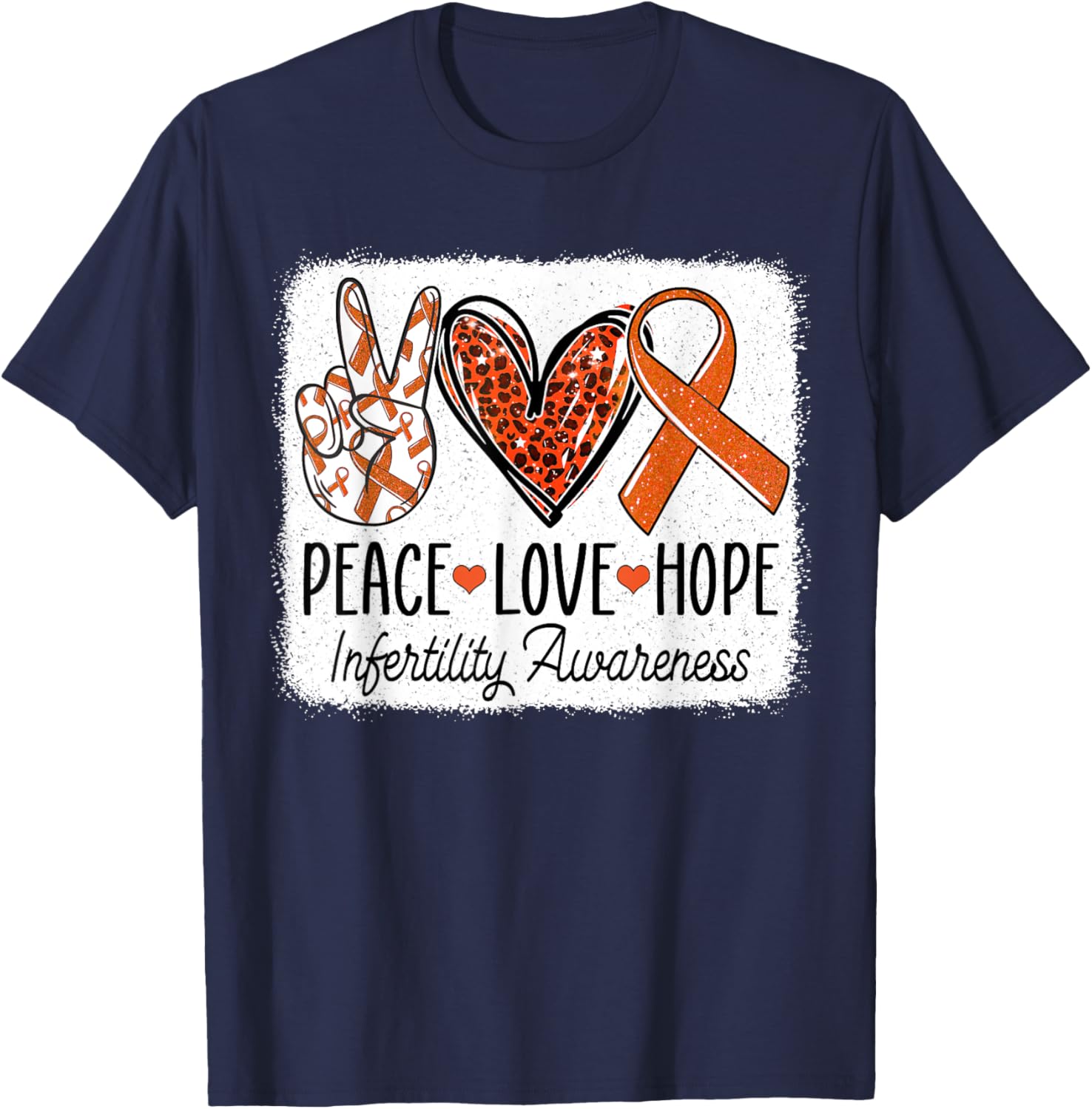 Peace Love Hope Infertility Awareness Orange Ribbon T-Shirt - T-Shirt | Navy