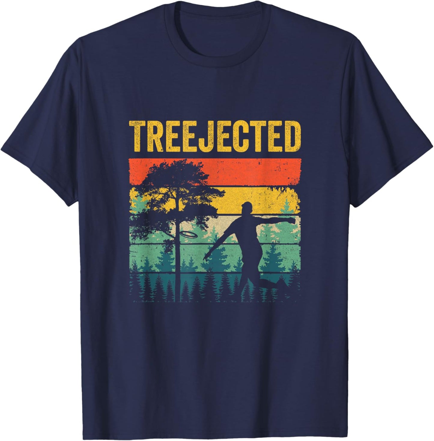 Treejected Funny Disc Golf Discs Hit Stupid Trees Vintage T-Shirt - T-Shirt | Navy