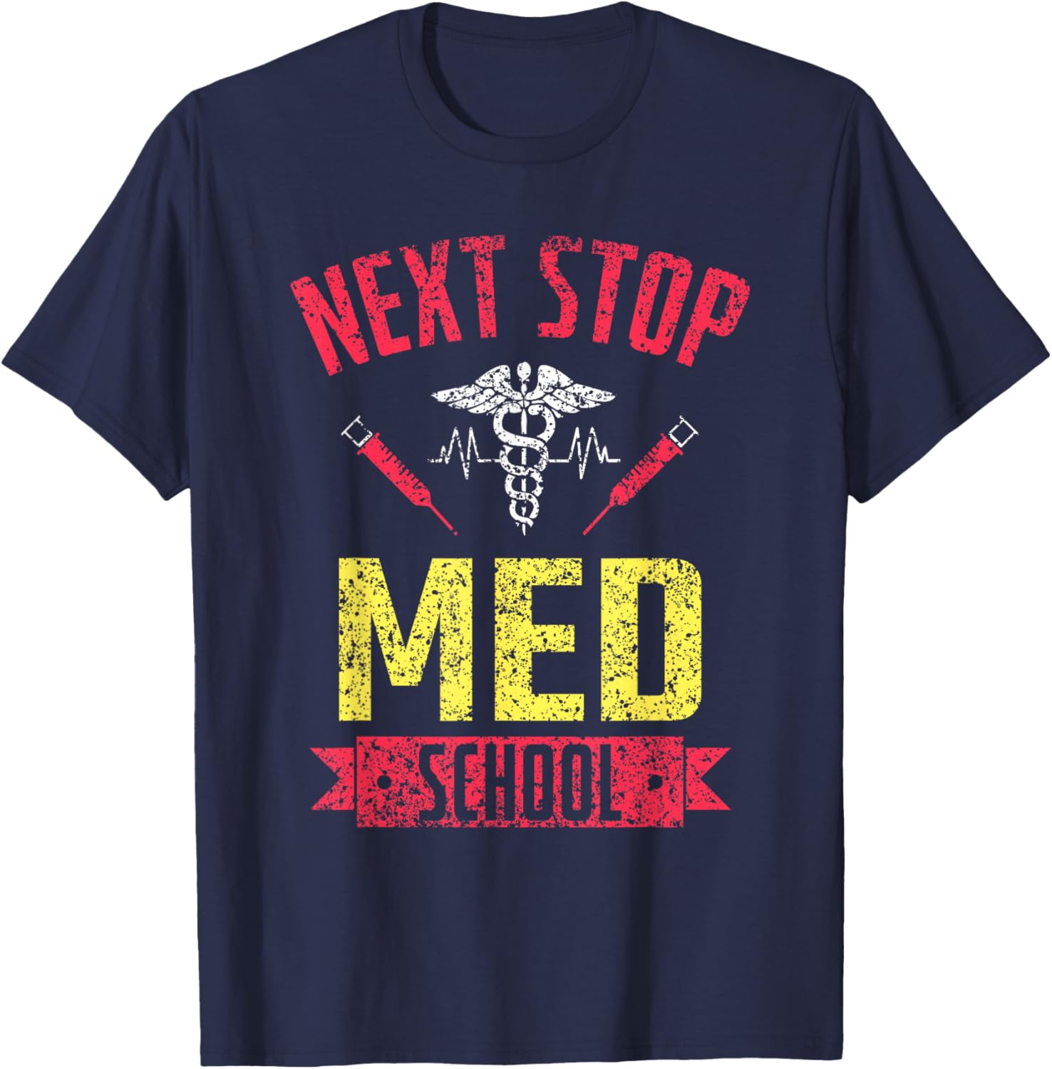 Next stop: Medical Study Medical Student T-Shirt - T-Shirt | Navy