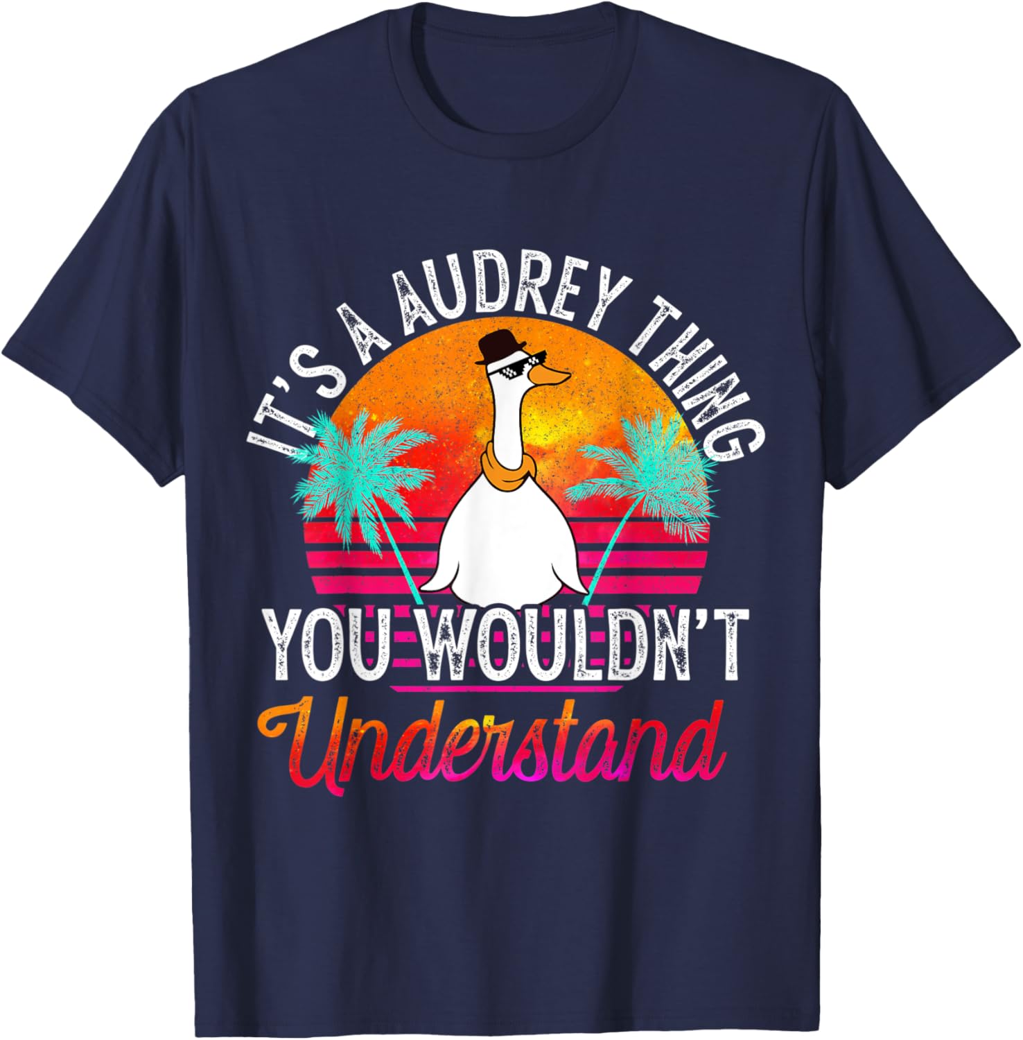 It's A Audrey Thing You Wouldn't Understand Funny Audrey T-Shirt - T-Shirt | Navy