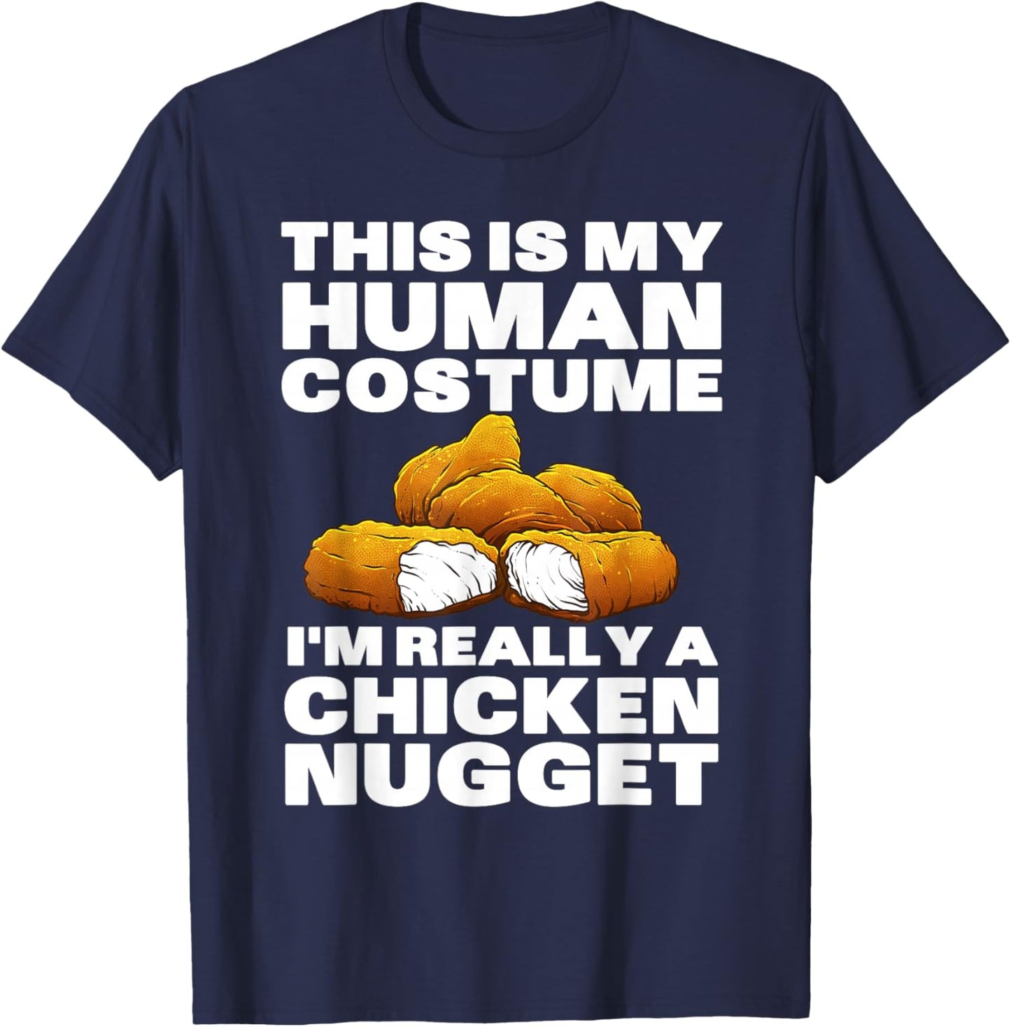 Chicken Nugget Art Women Kids Chicken Nugget Costume T-Shirt - T-Shirt | Navy