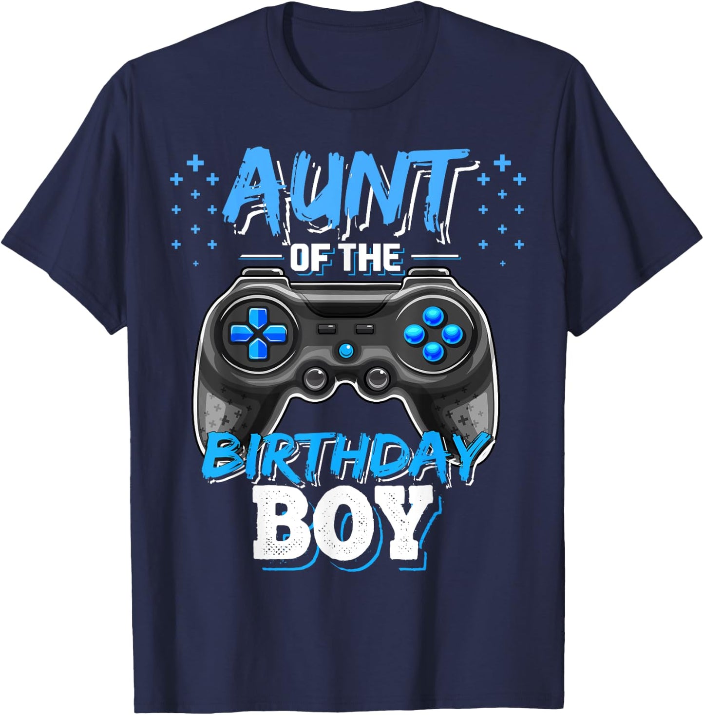 Aunt of the Birthday Boy Matching Video Game Birthday Gift T-Shirt - T-Shirt | Navy