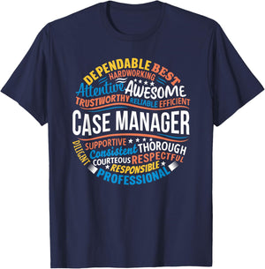 Case Manager Shirts Funny Week Appreciation Gift T-Shirt - T-Shirt | Navy