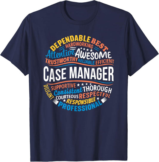 Case Manager Shirts Funny Week Appreciation Gift T-Shirt - T-Shirt | Navy