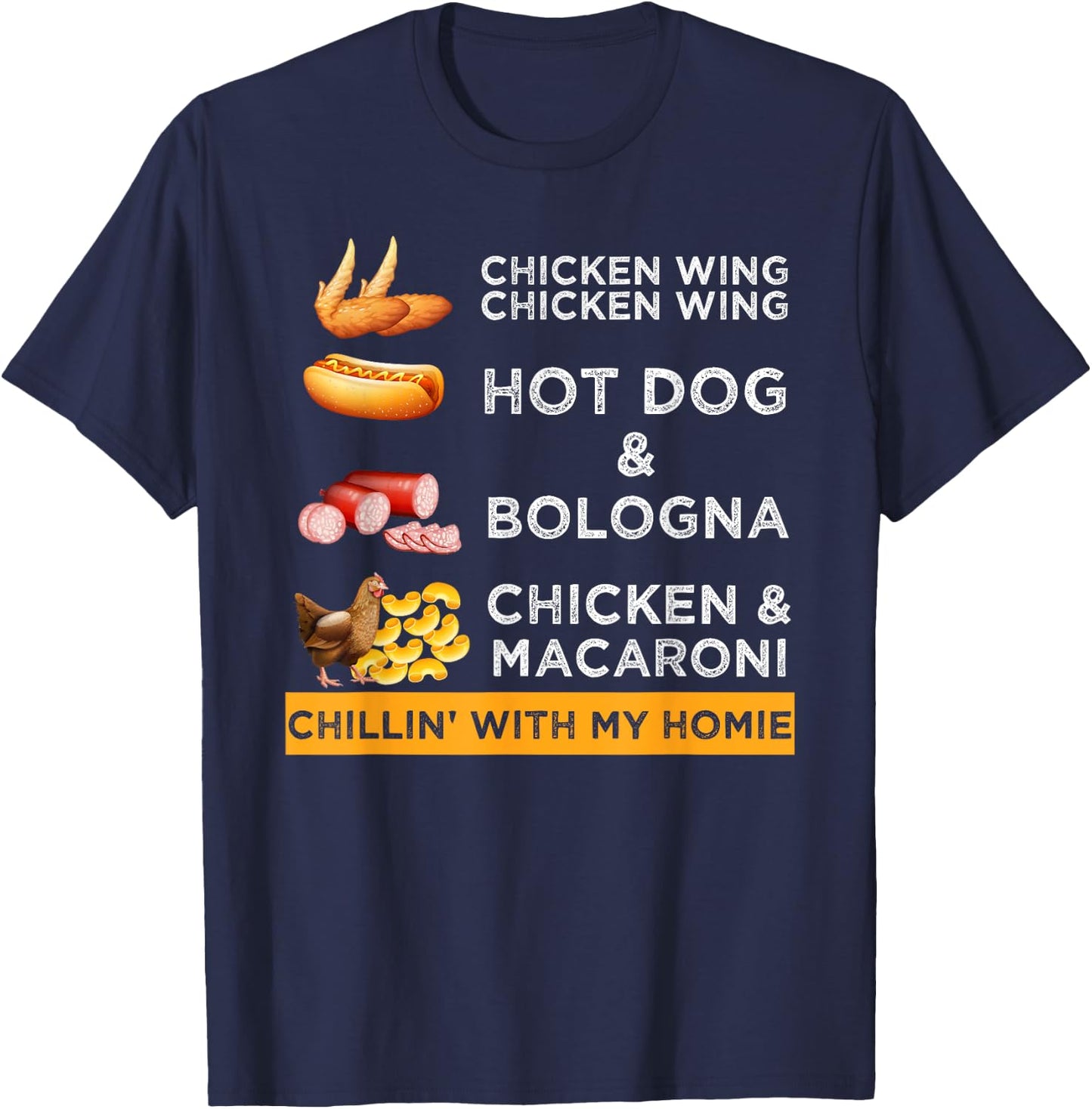 Chicken Wing Chicken Wing Hotdog and Bologna Funny T-Shirt - T-Shirt | Navy