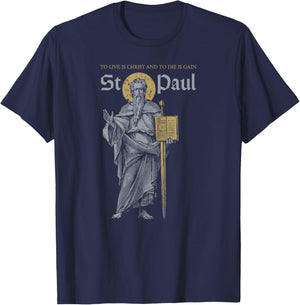 MJ Sacred Art Saint Paul the Apostle Philippians 1:21 Christian -Adults & Kids Black Short Sleeve Modern T-Shirt - T-Shirt | Navy