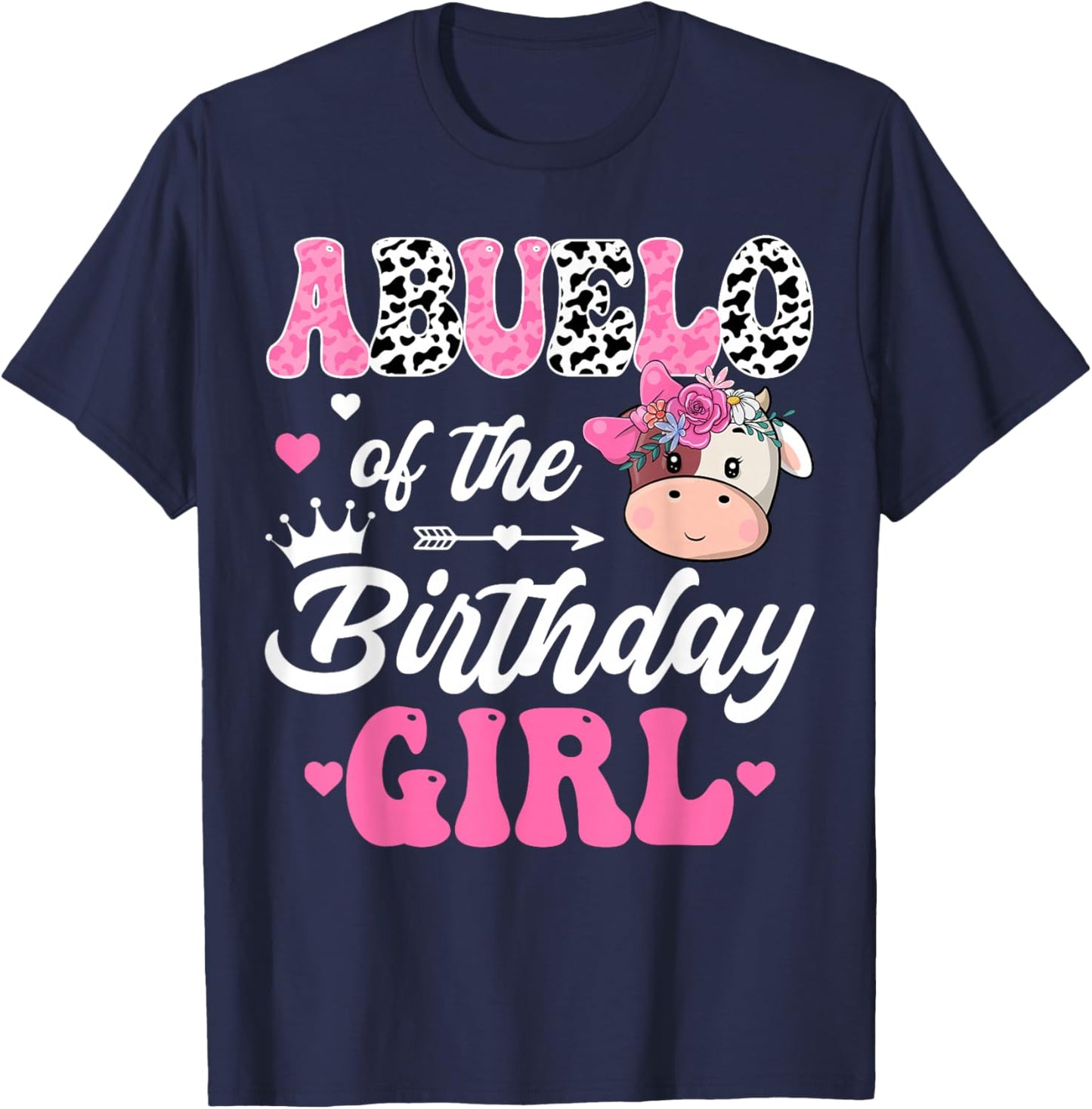 Abuelo Of The Birthday Girl Farm Cow 1St Birthday Girl T-Shirt - T-Shirt | Navy
