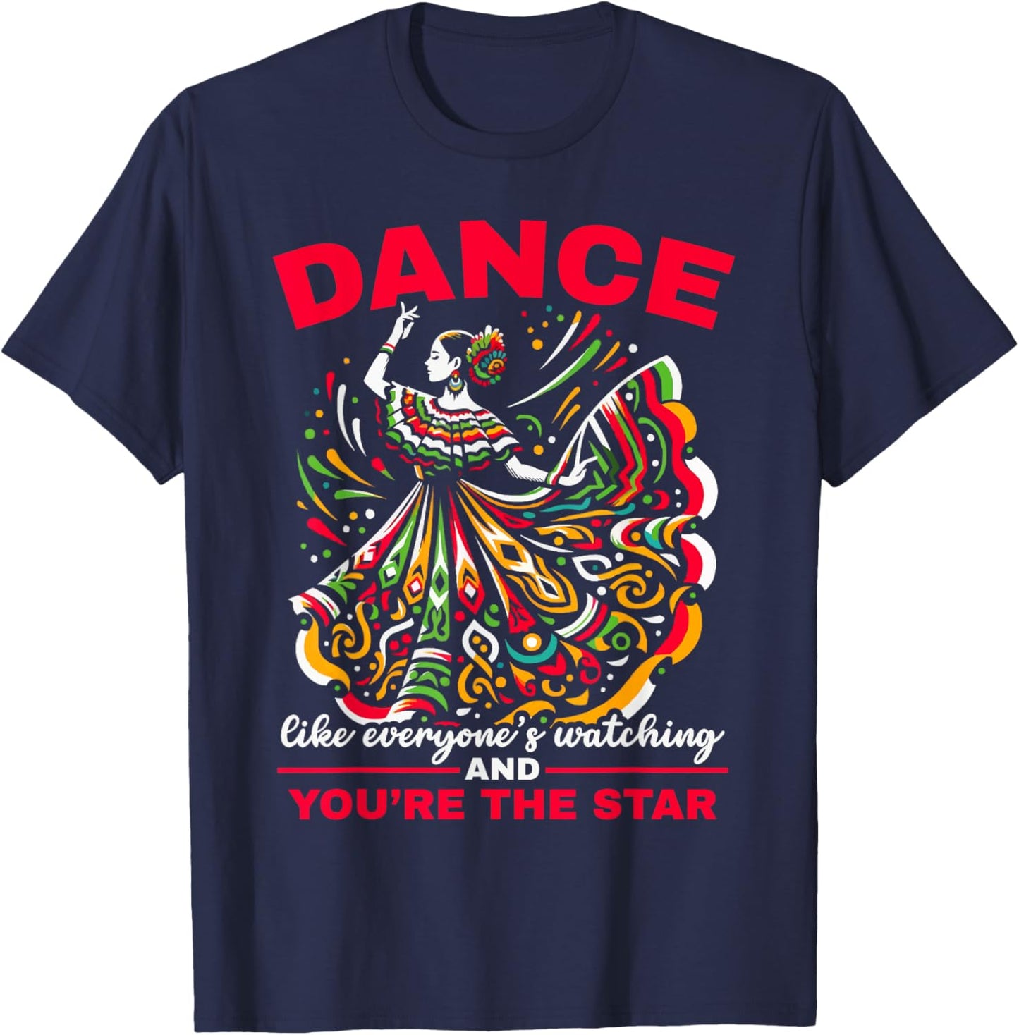Ballet Folklorico Dancer Mexico Traditional Mexican Dance T-Shirt - T-Shirt | Navy