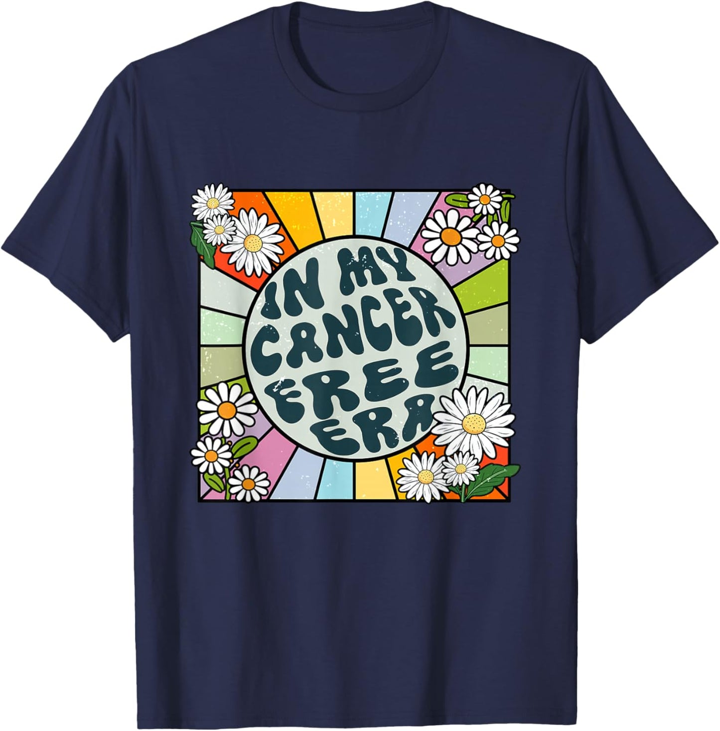 Daisy Groovy In My Cancer Free Era Breast Cancer T-Shirt - T-Shirt | Navy