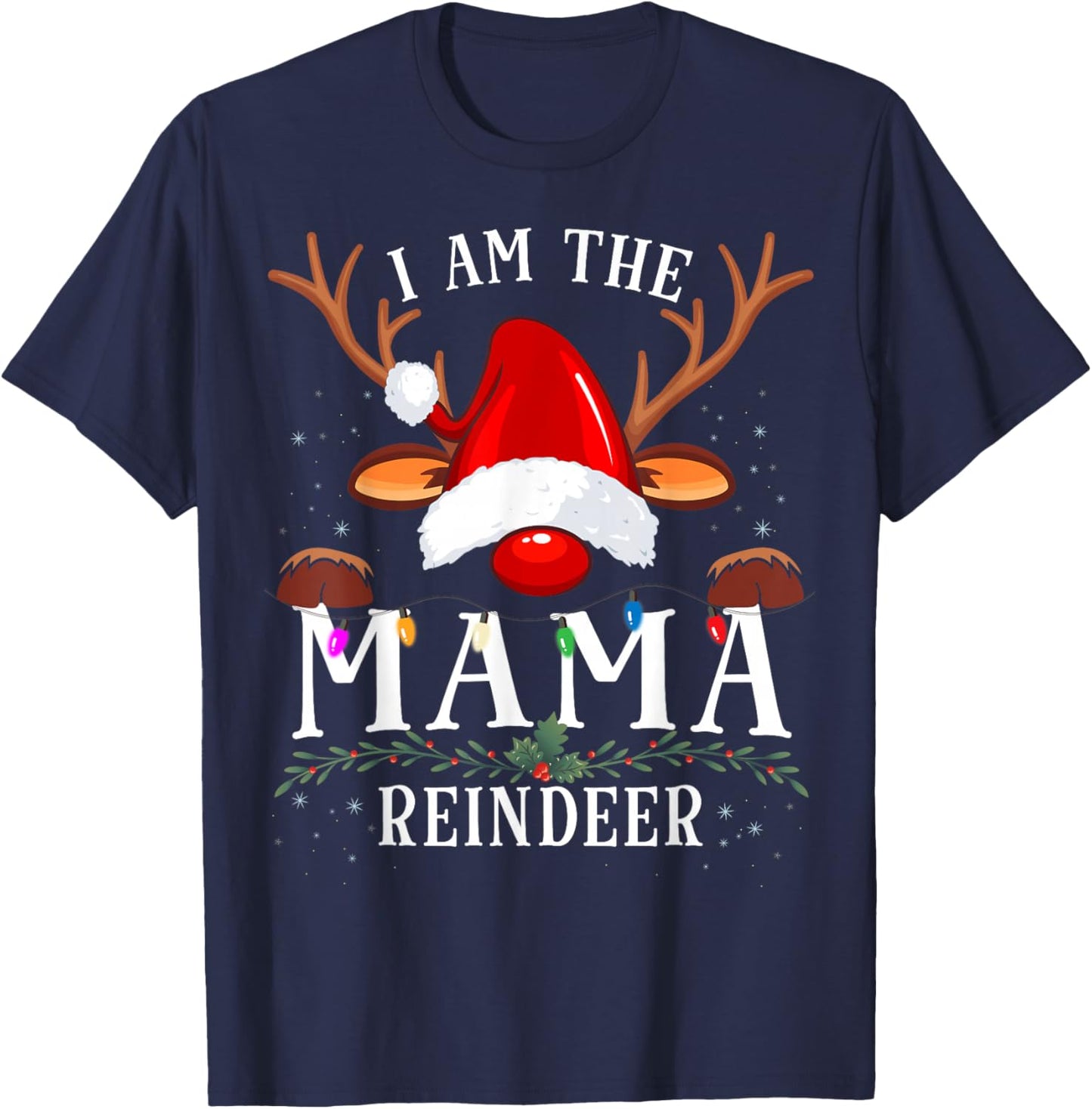 I Am The Mama Reindeer Christmas Family T-Shirt - T-Shirt | Navy