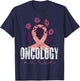 Oncology Nursing Oncology Sister T-Shirt - T-Shirt | Navy