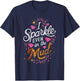 Woman I Sparkle Even in Mud Run Team Princess Girls Mudding T-Shirt - T-Shirt | Navy